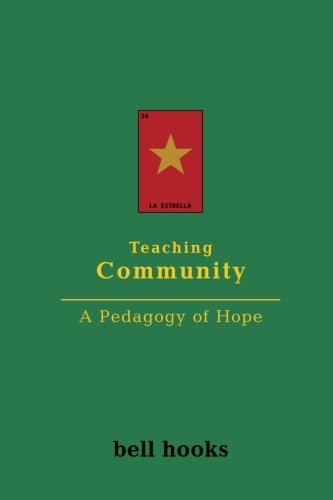 Cover of Teaching Community: A Pedagogy of Hope by bell hooks
